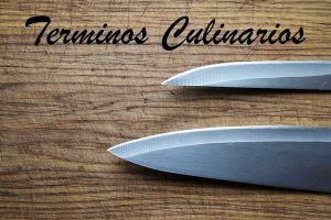 Términos culinarios